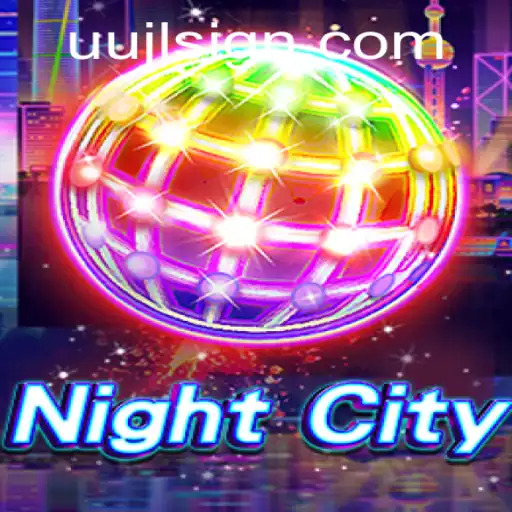 Exploring the Dynamic World of NightCity: A Deep Dive into Gameplay and Current Trends